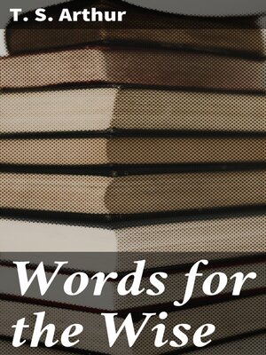 cover image of Words for the Wise
